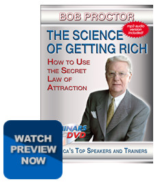 Bob Proctor - The Science Of Getting Rich - How to Use The Secret Law of Attraction