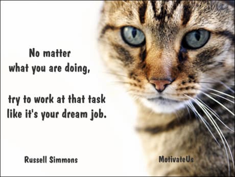 Motivational Quote of the Day - Your Dream Job