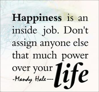 inspirational quote: You are in control of your happiness.