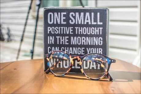 words to encourae you to start your day with a positive thought