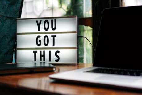 sign saying you got this.